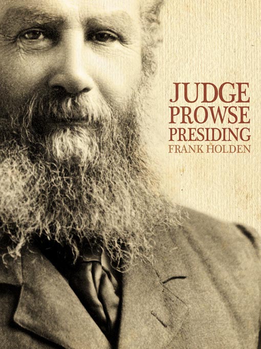 Title details for Judge Prowse Presiding by Frank Holden - Available